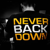 Dedicated Nutrition Premium T-shirt Never Back Down | Megapump